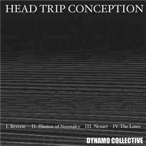Head Trip Conception - Illusion Of Normalcy