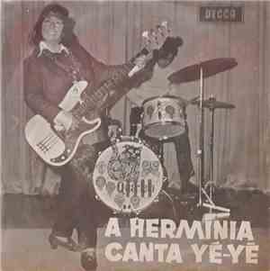 Hermínia Silva - A Hermínia Canta Yé Yé
