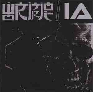 IA / Wormrot - IA / Wormrot