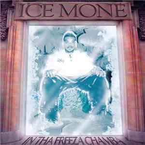 Ice Mone - In Tha Freeza Chamba