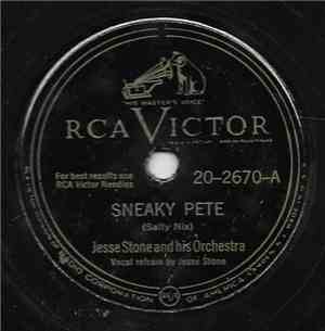 Jesse Stone And His Orchestra - Sneaky Pete / I Came Home Unexpectedly