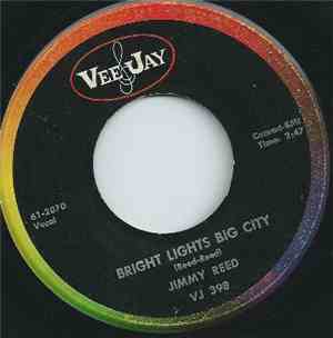 Jimmy Reed - Bright Lights Big City / I'm Mr. Luck