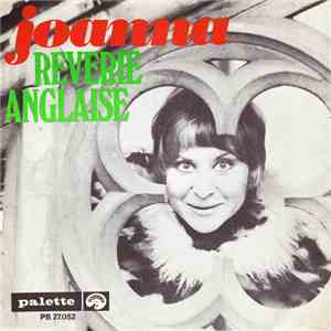 Joanna  - Rêverie Anglaise / Six Cents Liqueurs