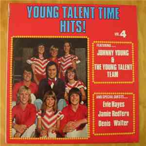 Johnny Young And The Young Talent Team - Young Talent Time Hits Vol. 4