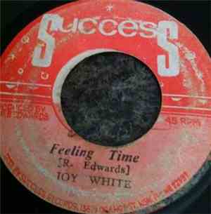 Joy White - Feeling Time