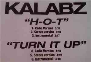 Kalabz - H-O-T / Turn It Up