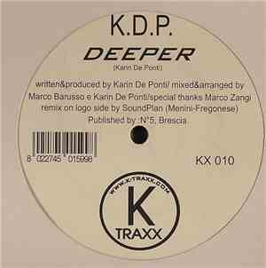 K.D.P. - Deeper
