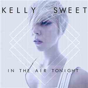 Kelly Sweet - In The Air Tonight