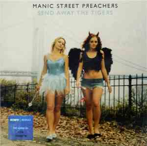 Manic Street Preachers - Send Away The Tigers