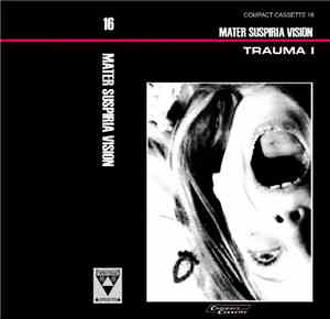 Mater Suspiria Vision - Trauma I EP