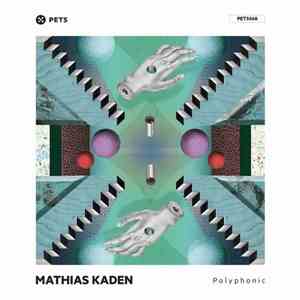 Mathias Kaden - Polyphonic EP