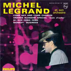Michel Legrand Et Son Orchestre - Come Ray And Come Charles