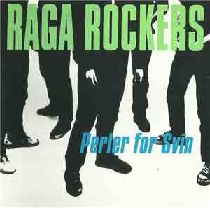Raga Rockers - Perler For Svin