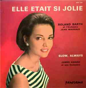 Roland Barth - Elle Etait Si Jolie