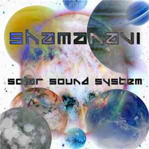 Shamanavi - Solar Sound System