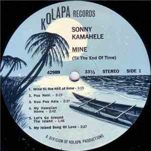 Sonny Kamahele - Mine Til The End Of Time