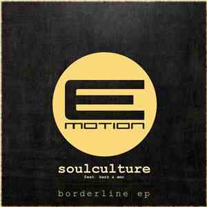 Soulculture Feat. Kezz & AMC - Borderline EP