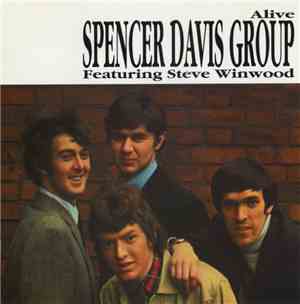 Spencer Davis Group - Alive
