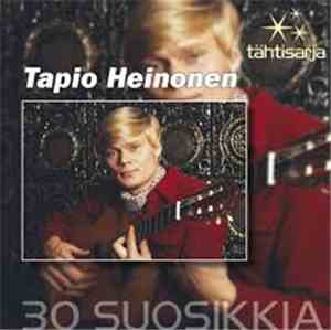 Tapio Heinonen - 30 Suosikkia