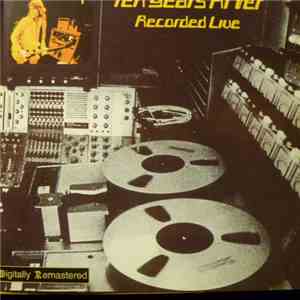 Ten Years After - Recorded Live