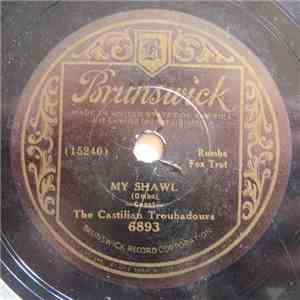 The Castilian Troubadours - My Shawl