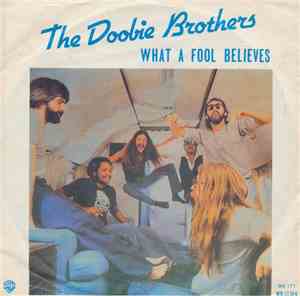The Doobie Brothers - What a fool believes