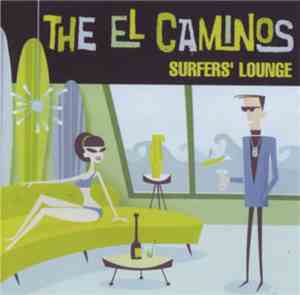 The El Caminos - The Complete Sexcite Works