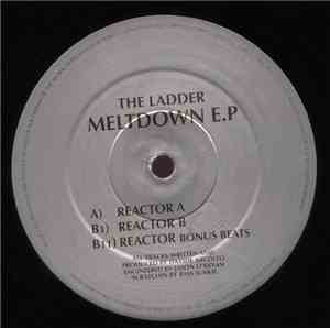 The Ladder - Meltdown E.P