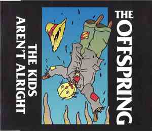 The Offspring - The Kids Aren't Alright