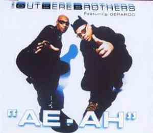 The Outhere Brothers Featuring Gerado - Ae - Ah