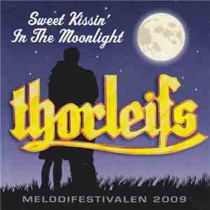 Thorleifs - Sweet Kissin' In The Moonlight