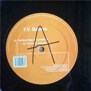 T.V. Babies - Vertical Bacon Sandwich