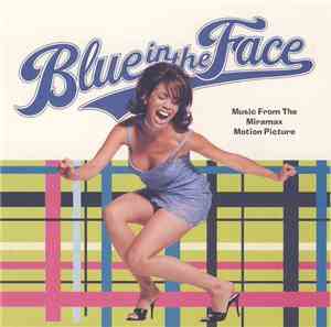 Various - Blue In The Face - Music From The Miramax Motion Picture