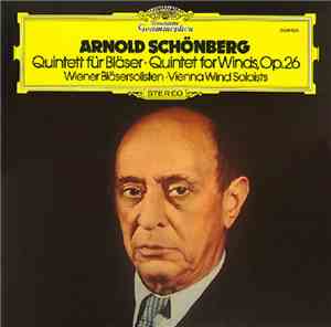 Arnold Schönberg ,  Wiener Bläsersolisten · Vienna Wind Soloists - Quintett ...
