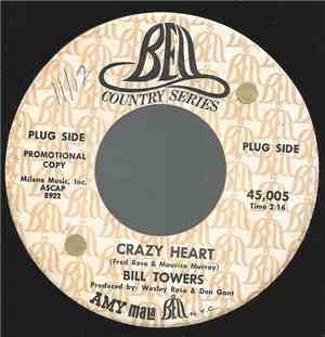 Bill Towers - Crazy Heart