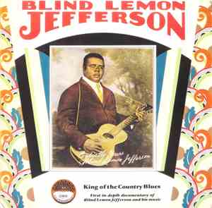 Blind Lemon Jefferson - King Of The Country Blues