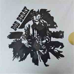 Bob Berry - Heavy Berry