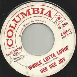 Cee Cee Joy - Whole Lotta Lovin / I'm Coming Down With The Blues