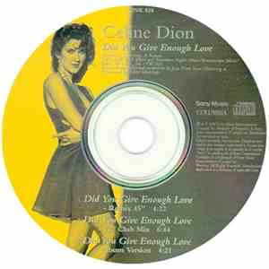 Celine Dion - Did You Give Enough Love