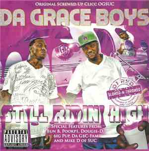 Da Grace Boys - Still Ridin' High - Slowed N Throwed