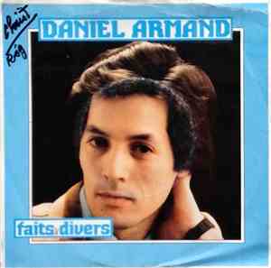 Daniel Armand - Faits Divers