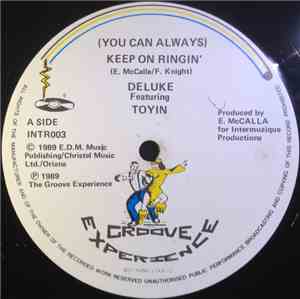 Deluke Featuring Toyin - (You Can Always) Keep On Ringin'