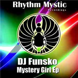 DJ Funsko - Mystery Girl EP