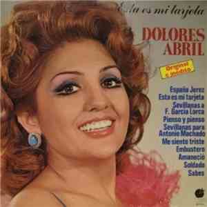 Dolores Abril - Esta Es Mi Tarjeta
