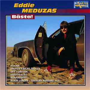 Eddie Meduza - Eddie Meduzas Bästa