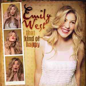 Emily West  - That Kind Of Happy