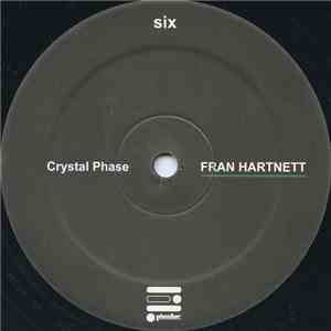 Fran Hartnett - Crystal Phase