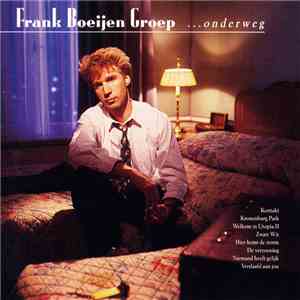 Frank Boeijen Groep - ...Onderweg