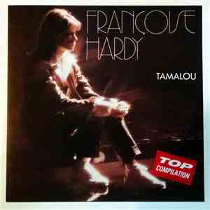 Françoise Hardy - Tamalou