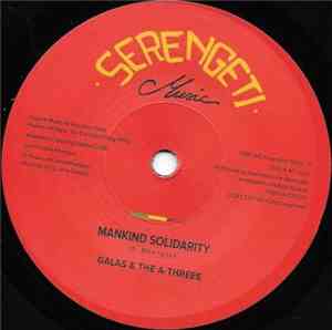 Galas & The A-Threes, Aziz Pablo - Mankind Solidarity